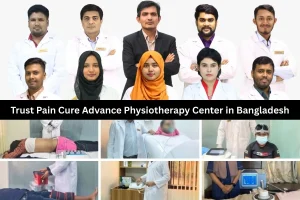 Trust Pain Cure Advance Physiotherapy Center in Bangladesh