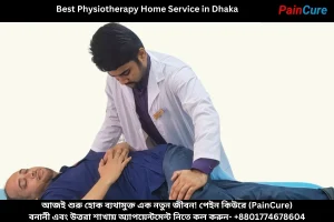 Best Physiotherapy Home Service in Dhaka